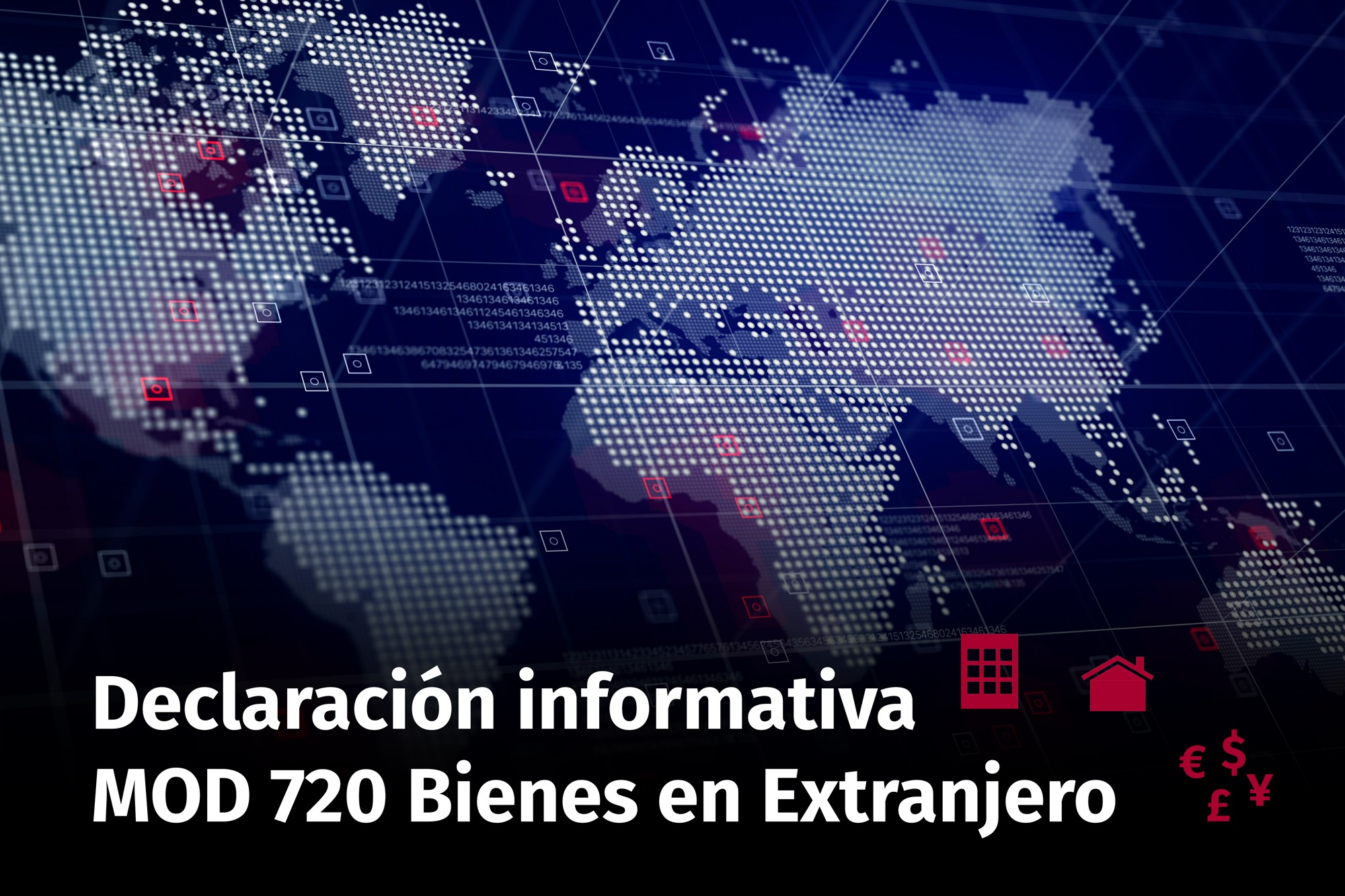 Declaración informativa modelo 720, Ejercicio 2024. - Addvera partners
